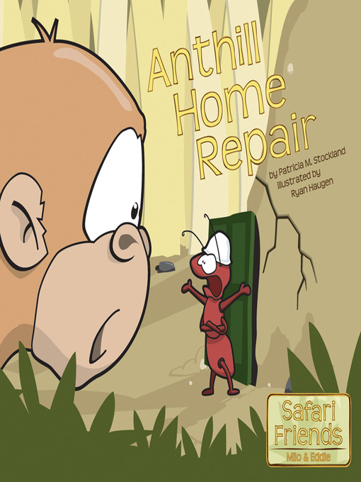 Title details for Anthill Home Repair by Patricia M. Stockland - Available